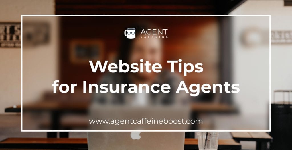 site Tips for Insurance Agents Blog Post Social Caffeine