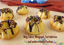 Heike Rau: Ein Küchenkalender mit selbst gebackenen Minikuchen, Kalender