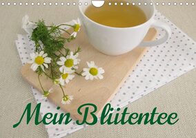 Kalender, Tee, Blütentee, Blumentee, Mininalismus, Teemischung, Blütenblätter, Kräutertee, Wildblumen, Wildkräuter, Kräuter, Blüten, Blumen, Wandkalender